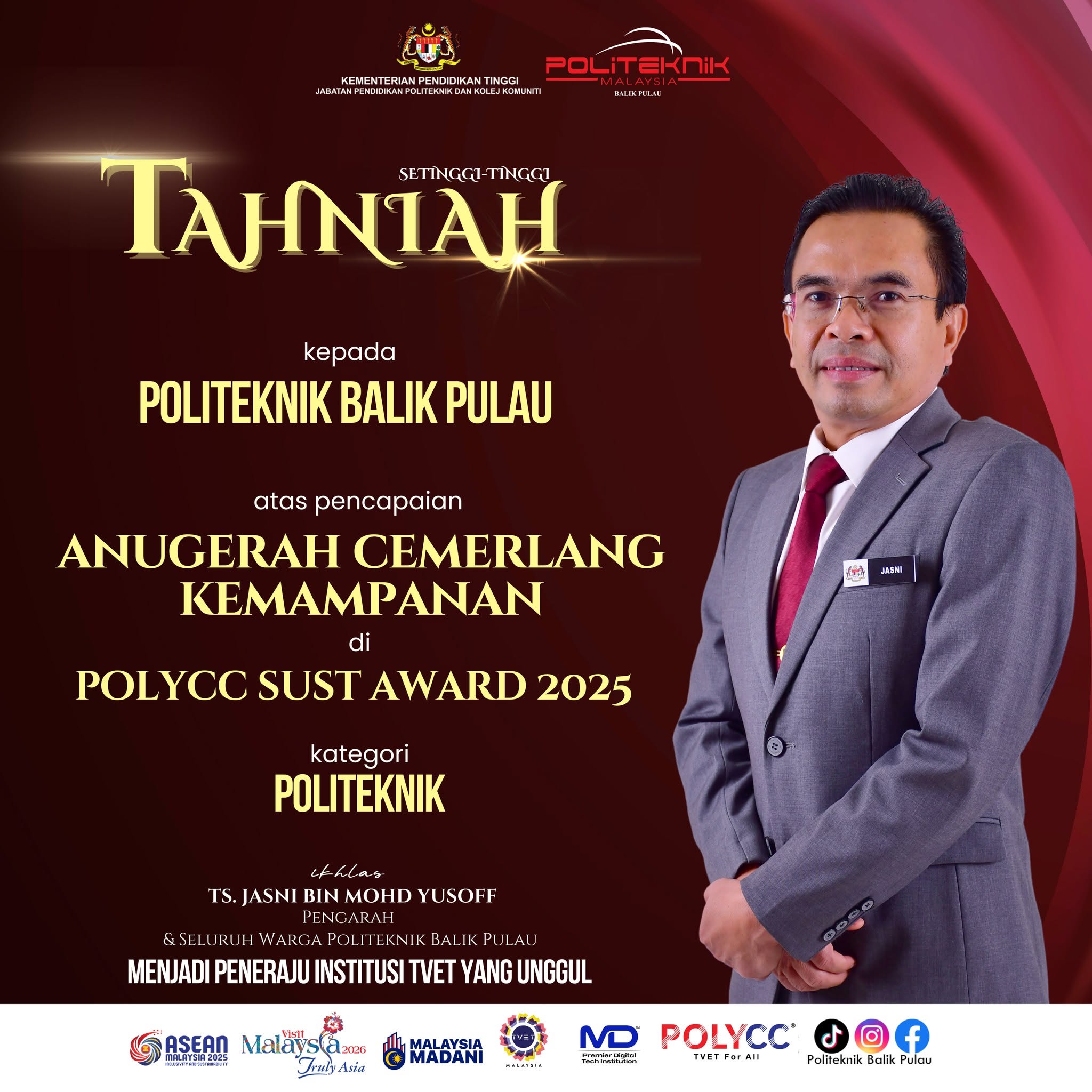 Poster tahniah kepada Politeknik Balik Pulau atas Anugerah Cemerlang Kemampanan PolyCCSustAward 2025.