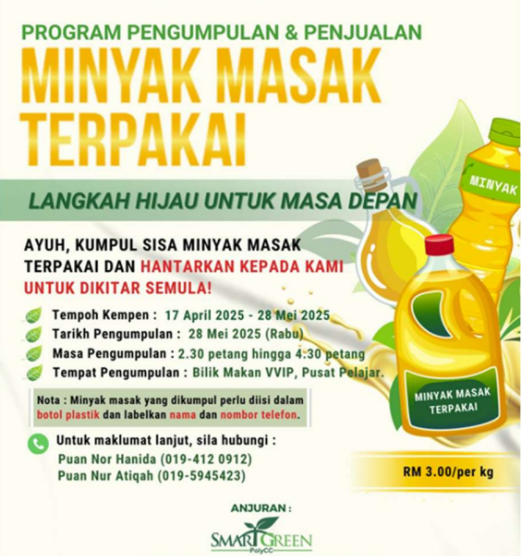 Poster Program Pengumpulan dan Penjualan Minyak Masak Terpakai: Langkah Hijau untuk Masa Depan.