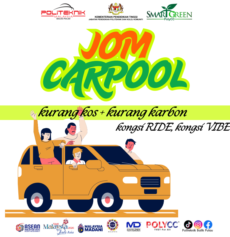 Poster Kempen Jom Carpool: Kongsi Ride, Kongsi Vibe.